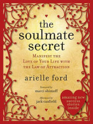 Soulmate Secret - Arielle Ford (ISBN: 9780061696961)
