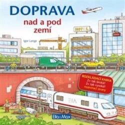 Doprava nad a pod zemí (ISBN: 9788088276722)