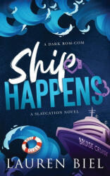 Ship Happens - Lauren Biel (ISBN: 9781959618409)