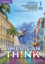 Think Level 1 Student's Book and Workbook with Digital Pack Combo B American English - Zoltan Rezmuves, Herbert Puchta, Jeff Stranks, Peter Lewis-Jones (ISBN: 9781108865975)