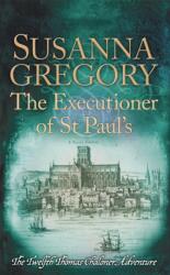 The Executioner of St Paul's (ISBN: 9780751552843)