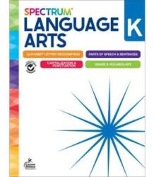 Spectrum Language Arts Workbook Grade K (ISBN: 9781483871349)