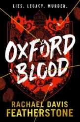 Oxford Blood - Rachael Davis-Featherstone (ISBN: 9781529519846)