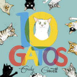 10 Gatos - GRAVETT, EMILY (ISBN: 9788491455639)