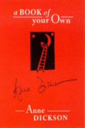 Book of Your Own - Anne Dickson (ISBN: 9780704380998)