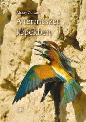 A természet képekben (ISBN: 9786155725050)