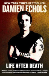 Life After Death - Damien Echols (2013)