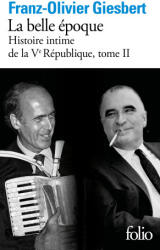 Histoire intime de la Ve République Tome 2 (2024)