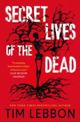 Secret Lives of the Dead (2025)
