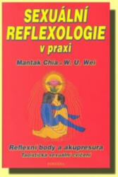 Sexuální reflexologie v praxi - Reflexní body a akupresura, Taoistická sexuální cvičení (2005)