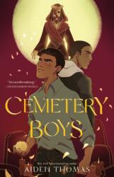 Cemetery Boys (ISBN: 9781250792075)