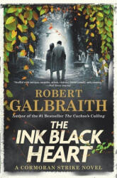 The Ink Black Heart: A Cormoran Strike Novel - GALBRAITH ROBERT (ISBN: 9780316413138)