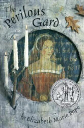 Perilous Gard - Elizabeth Marie Pope (ISBN: 9780618150731)