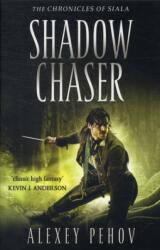 Shadow Chaser (ISBN: 9781847396723)