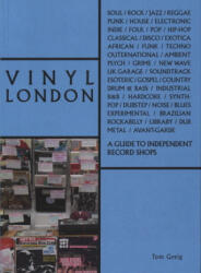 Vinyl London - Tom Greig, Sam Mellish (ISBN: 9781788840156)