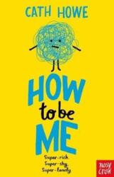 How to be Me (ISBN: 9781788005975)