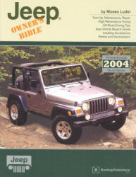 Jeep Owners Bible - Moses Ludel (ISBN: 9780837611174)