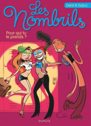 Les nombrils 1/Pour qui tu te prends - Dubuc (2006)