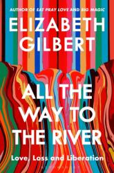 All the Way to the River (2025)
