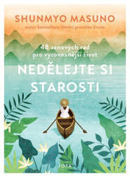 Nedělejte si starosti - 48 zenových rad pro vyrovnanější život (2024)
