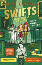The Swifts: A Gallery of Rogues (ISBN: 9780241536476)