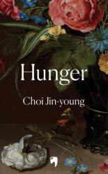 Choi Jin-young - Hunger - Choi Jin-young (ISBN: 9781840919011)