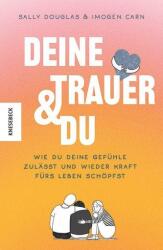 Deine Trauer und du (ISBN: 9783957287595)