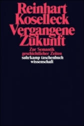 Vergangene Zukunft (ISBN: 9783518283578)