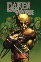 Daken: Dark Wolverine Omnibus Leinil Yu Cover - Daniel Way, Giuseppe Camuncoli, Stephen Segovia (ISBN: 9781302966621)