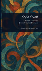 Quo Vadis - Jeremiah Curtin (ISBN: 9781023096683)