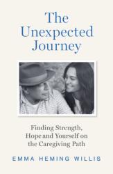 The Unexpected Journey - Emma Heming Willis (ISBN: 9780008722555)