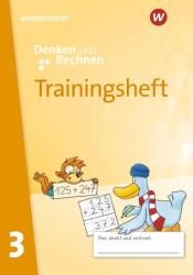 Denken und Rechnen 3. Trainingsheft. Zur Ausgabe 2024 - Allgemeine Ausgabe (ISBN: 9783141055931)