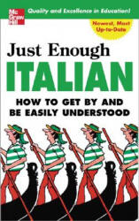 Just Enough Italian - D. L. Ellis (ISBN: 9780071451406)