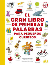 El gran libro de primeras palabras - Anne-Sophie CAYREY, Stéphane HUSAR (ISBN: 9782368362662)