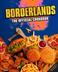 Borderlands: The Official Cookbook - Jordan Alsaqa (2025)