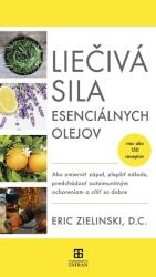 Liečivá sila esenciálnych olejov (ISBN: 9788022209816)
