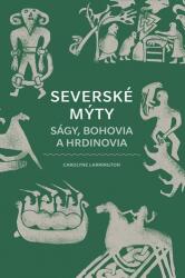 Mituri nordice: Săgile, zeii și eroii (ISBN: 9788055186016)