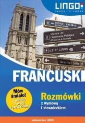 Vorbește cu încredere! Franceză. Manual de conversație (ISBN: 9788378923657)