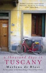 A Thousand Days In Tuscany (ISBN: 9781844081530)