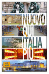 NUOVO QUI ITALIA PIU - Alberto Mazzetti, Maria Rosaria Bagianti (ISBN: 9788800205917)