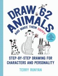 Desenează 62 de animale și fă-le fericite (ISBN: 9781631599880)