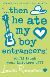 then he ate my boy entrancers (ISBN: 9780007183210)
