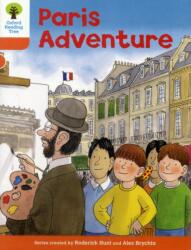 Oxford Reading Tree: Level 6: More Stories B: Paris Adventure (ISBN: 9780198482970)