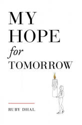 My Hope for Tomorrow (ISBN: 9781916366640)