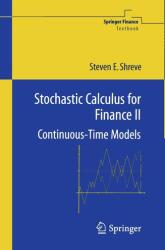 Calcul stocastic pentru finanțe II (ISBN: 9781441923110)