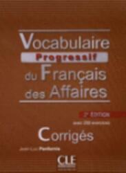 Vocabulaire progressif du francais des affaires 2eme edition (ISBN: 9782090381078)