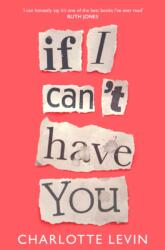 If I Can't Have You (ISBN: 9781529032420)