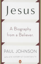 Paul Johnson - Jesus - Paul Johnson (ISBN: 9780143118770)