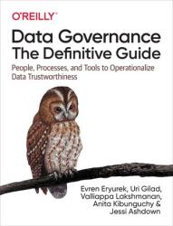 Data Governance: The Definitive Guide (ISBN: 9781492063490)