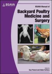 BSAVA Manual of Backyard Poultry (ISBN: 9781905319435)